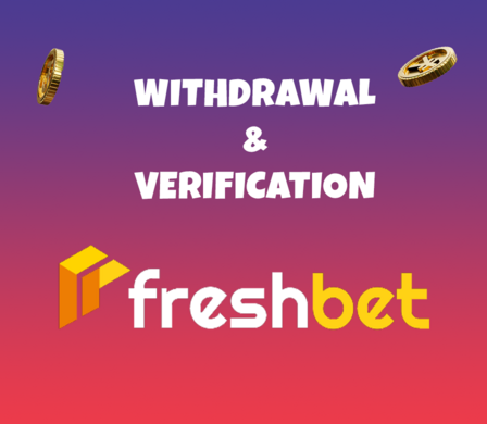 Guía de verificación y retirada de fondos de Freshbet