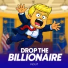Drop The Billionaire análisis